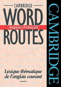 Cambridge Word Routes Anglais-Francais - 2867130357