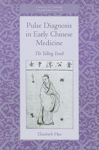 Pulse Diagnosis in Early Chinese Medicine - 2867148998