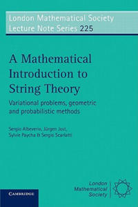 Mathematical Introduction to String Theory - 2876456500