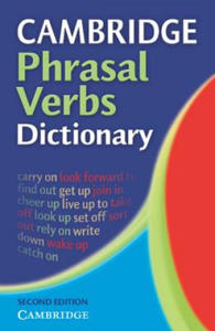 Cambridge Phrasal Verbs Dictionary - 2826633257