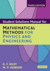 Student Solution Manual for Mathematical Methods for Physics and Engineering - 2826620530