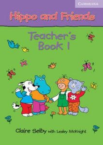 Hippo and Friends 1 Teacher's Book - 2826646885