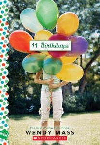 11 Birthdays: A Wish Novel - 2871787308