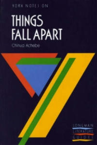 Things Fall Apart: York Notes for GCSE - 2876328798