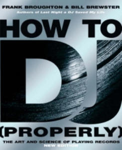 How To DJ (Properly) - 2878772484