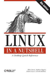 Linux in a Nutshell 6e - 2826811506