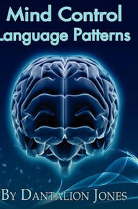 Mind Control Language Patterns - 2867129663