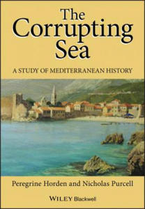 Corrupting Sea - A Study of Mediterranean of History - 2870657021