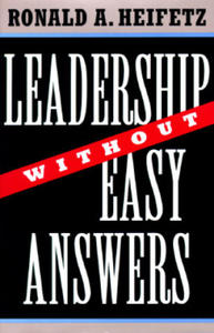 Leadership Without Easy Answers - 2854263283