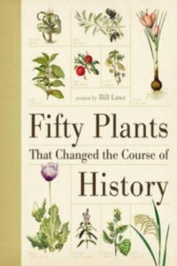 Fifty Plants That Changed the Course of History - 2877396532