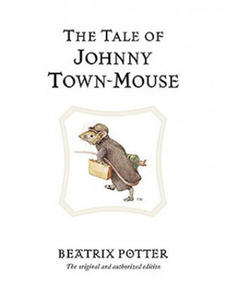 Tale of Johnny Town-Mouse - 2873986128