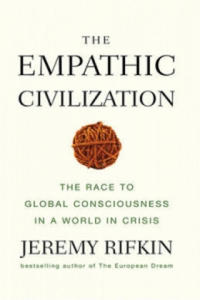 Empathic Civilization - The Race to Global Consciousness in a World in Crisis - 2877959643