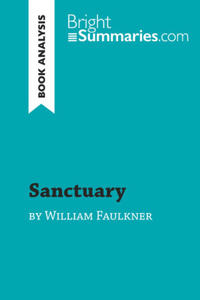 Sanctuary by William Faulkner (Book Analysis) - 2877610950