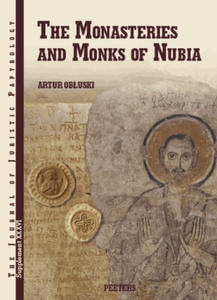 The Monasteries and Monks of Nubia - 2872560846