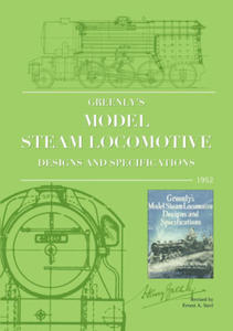 Greenly's Model Steam Locomotive Designs and Specifications - 2871798491