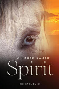 Horse Named Spirit - 2876624674