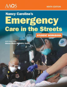 Nancy Caroline's Emergency Care in the Streets Student Workbook - 2876226258