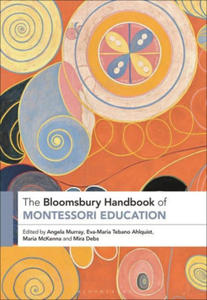 Bloomsbury Handbook of Montessori Education - 2873613228