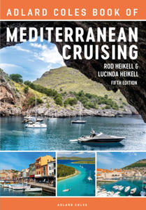 Adlard Coles Book of Mediterranean Cruising - 2878317660