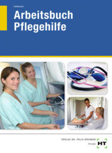 Arbeitsbuch Pflegehilfe - 2877768725