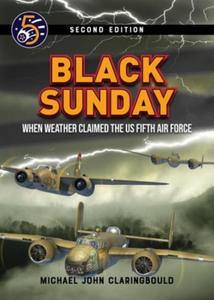 Black Sunday: When Weather Claimed the Us Fifth Air Force - 2878772251