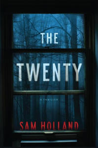 The Twenty: A Thriller - 2875676360