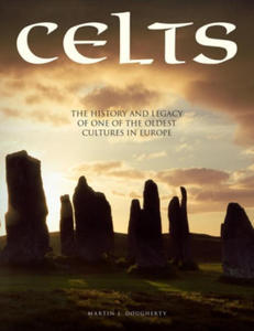 Celts: The History and Legacy of One of the Oldest Cultures in Europe - 2876228097