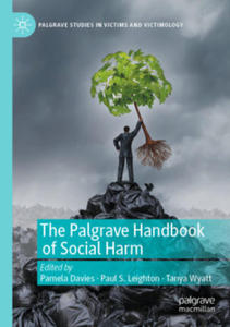 The Palgrave Handbook of Social Harm - 2878445160