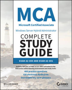 MCA Windows Server Hybrid Administrator Complete Study Guide with 400 Practice Test Questions - 2874786952