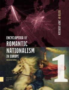 Encyclopedia of Romantic Nationalism in Europe - 2872558973