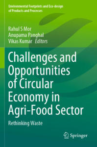 Challenges and Opportunities of Circular Economy in Agri-Food Sector - 2878085863