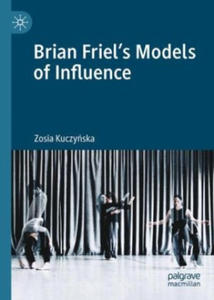 Brian Friel's Models of Influence - 2877042601