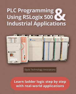 PLC Programming Using RSLogix 500 & Industrial Applications - 2871158591