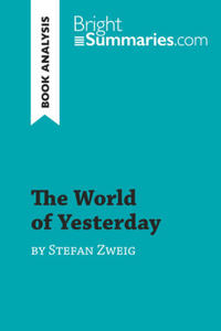 The World of Yesterday by Stefan Zweig (Book Analysis) - 2877630808