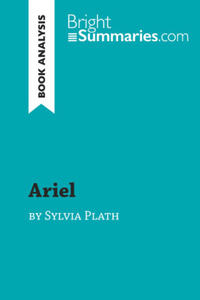 Ariel by Sylvia Plath (Book Analysis) - 2877624197