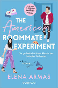 The American Roommate Experiment - Die groe Liebe findet Platz in der kleinsten Wohnung - 2872531779