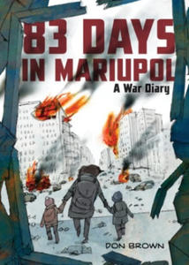 83 Days in Mariupol: A War Diary - 2874075194