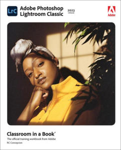 Adobe Photoshop Lightroom Classic Classroom in a Book (2023 Release) - 2874913998