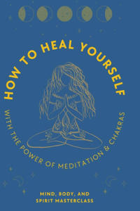 How to Heal Yourself - 2871801171