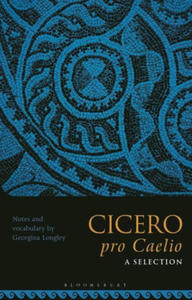 Cicero, pro Caelio: A Selection - 2876124137