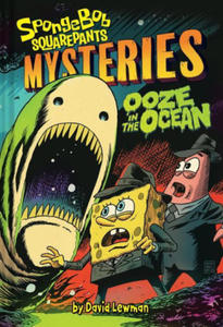 Ooze in the Ocean (SpongeBob SquarePants Mysteries #2) - 2874448063