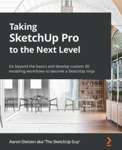 Taking SketchUp Pro to the Next Level - 2878445121