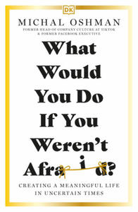 What Would You Do If You Weren't Afraid? - 2878085841