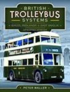 British Trolleybus Systems - Wales, Midlands and East Anglia - 2877297544