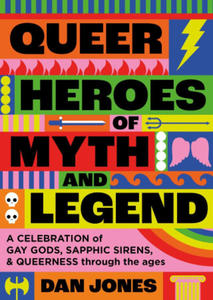Queer Heroes of Myth and Legend - 2875676254