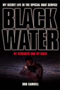 Black Water: By Strength and By Guile - 2826626876