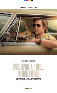 Once Upon a Time... in Hollywood, le monde et sa doublure - 2872557294