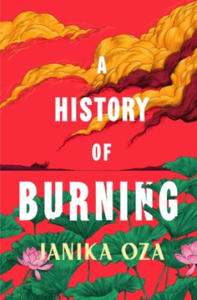 A History of Burning - 2874190312