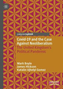 COVID-19 and the Case Against Neoliberalism - 2878177635