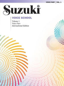 Suzuki Voice School, Volume 1 (International Edition) - 2877761031